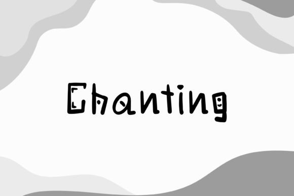Chanting Font for Creative Branding and Design Projects