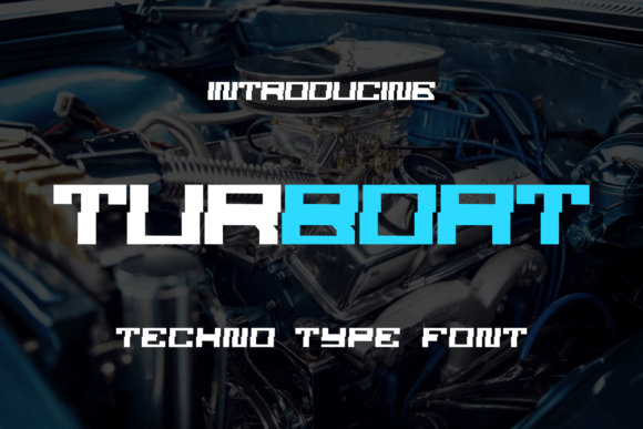 Turboat: A Modern Display Font for Creative Makers